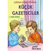 KÜÇÜK GAZETECİLER