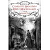 MANASTIR / CHARLOTTE BRONTE’NİN GİZLİ MACERALARI (CİLTLİ)