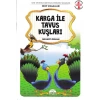 Martı-Karga ile Tavus Kuşları