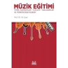 Müzik Eğitimi - Temel Kavramlar-İlkeler-Yaklaşımlar ve Türkiyedeki Durum