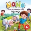 NONO 4 - YALAN SÖYLEMEK ÇOK KÖTÜ