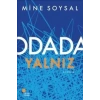 ODADA YALNIZ - GÜNIŞIĞI