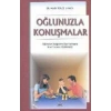 Oğlunuzla Konuşmalar