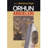 ORHUN ABİDELERİ - BOĞAZİÇİ