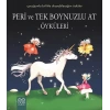 Peri ve Tek Boynuzlu At Öyküleri