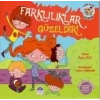 PİJAMA KULÜBÜ ÇOCUKLARI/FARKLILIKLAR GÜZELDİR