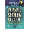 PİJAMALI KEDİLER KULÜBÜ