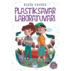 Plastik Savar Laboratuvarı
