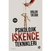 PSİKOLOJİK İŞKENCE TEKNİKLERİ - SAHİ