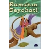 RAMANIN SEYAHATİ