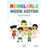 Renklerle Müzik Eğitimi