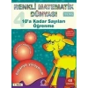 Renkli Matematik Dünyası 4 Ona Kadar Sayıları Öğrenme