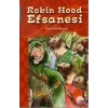 ROBİN HOOD EFSANESİ