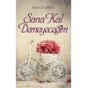 SANA KAL DEMEYECEĞİM - EYOBİ YAYINLARI