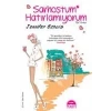 SARHOŞTUM HATIRLAMIYORUM