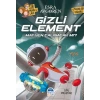 Sır Muhafızları - Gizli Element
