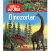 Soru ve Cevaplarla 4+ Dinozorlar