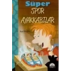SÜPER SPOR AYAKKABILAR