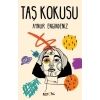 TAŞ KOKUSU - EYOBİ YAYINLARI