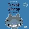 TIRSAK SİNCAP - UYKU ZAMANI