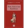 Tom Amcanın Kulübesi