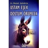 Ustam Eşek Dostum Örümcek