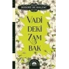 VADİDEKİ ZAMBAK (CİLTLİ ÖZEL BEZ BASKI)