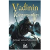 Vadinin Kahramanları