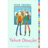 YALNIZ GENÇLER