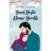 YUSUF YÜZLÜ DEMİR YÜREKLİ - DOKUZ YAYINLARI