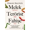 MELEK TERÖRİST FAHİŞE - DESTEK