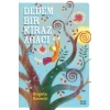 DEDEM BİR KİRAZ AĞACI - GÜNIŞIĞI