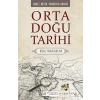 Orta Doğu Tarihi: Kral Yaratanlar