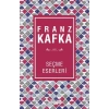 FRANZ KAFKA SEÇME ESERLERİ - YAKAMOZ
