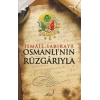 OSMANLININ RÜZGARIYLA