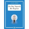 ON BEŞ YAŞINDA BİR KAPTAN (CEP BOY) - ARKADAŞ