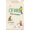 ÇEVRE BİZE EMANET - NESİL