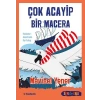 ÇOK ACAYİP BİR MACERA - TUDEM