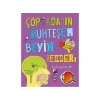 ÇÖP ADAMIN MUHTEŞEM BEYİN REHBERİ - YAĞMUR