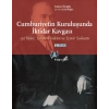 CUMHURİYETİN KURULUŞUNDA İKTİDAR KAVGASI - KİTAP
