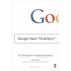GOOGLE NASIL YÖNETİLİR - TİMAŞ