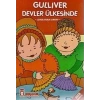 GULLIVER DEVLER ÜLKESİNDE - TİMAŞ