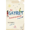 HA GAYRET BAŞARACAKSIN - NESİL