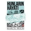 HUNLARIN HAYATI - ÖTÜKEN