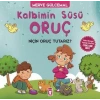 KALBİMİN SÜSÜ ORUÇ NİÇİN ORUÇ TUTARIZ - TİMAŞ
