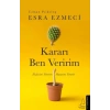 KARARI BEN VERİRİM - DESTEK