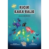KÜÇÜK KARA BALIK - PARMAK ÇOCUK