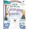 KÜÇÜK MERAKLININ GEZEGEN REHBERİ - TURKUVAZ