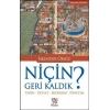 NİÇİN GERİ KALDIK - PANAMA