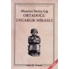 ORTADOĞU UYGARLIK MİRASI 2 - KAYNAK